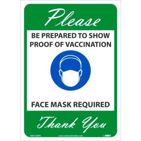 Nmc NMC Please show Proof Of Vaccination Sign, Vinyl, 14 X 10, Green M641GRPB